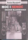 MOĆ I NEMOĆ DRŽAVE BLAGOSTANJA