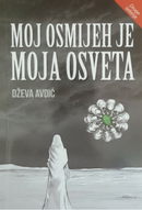 Moj osmijeh je moja osveta – Drugo izdanje