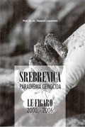 SREBRENICA – PARADIGMA GENOCIDA